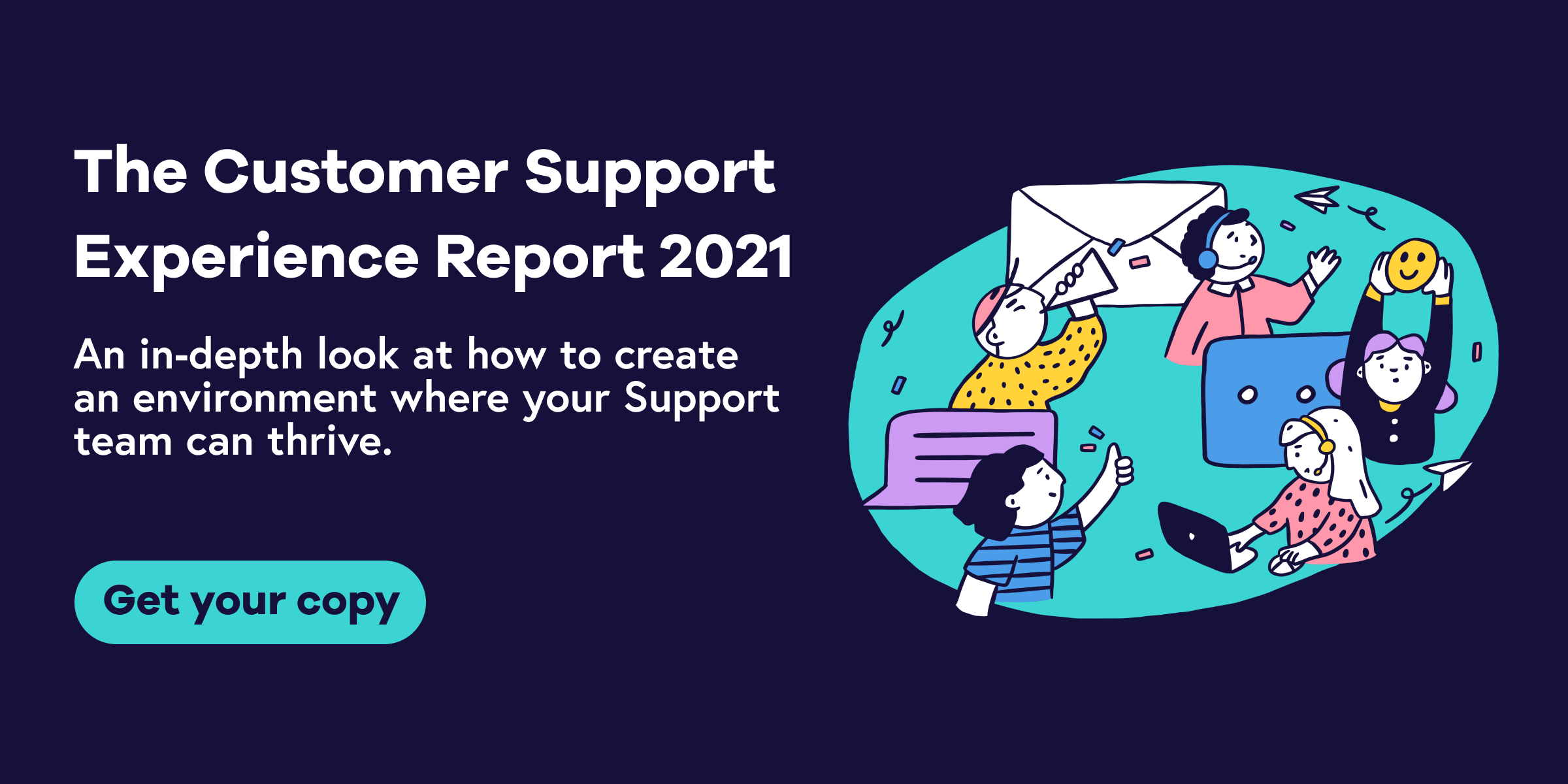 Customer support report banner